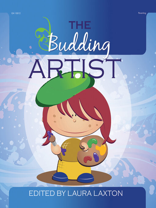 Title details for The Budding Artist by Laura Laxton - Available